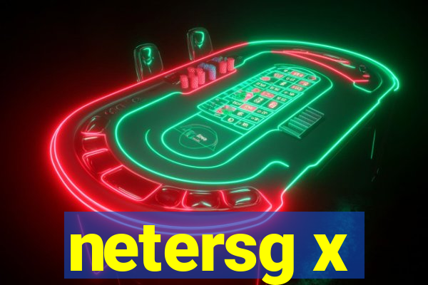 netersg x